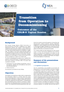 Transition from Operation to Decommissioning: Outcomes of the CDLM-5 Topical Session